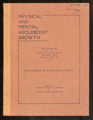 Item #340837 Physical and Mental Adolescent Growth: The Proceedings of the Conference on...