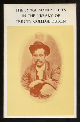 Item #340984 (Exhibition catalog): The Synge Manuscripts in the Library of Trinity College Dublin