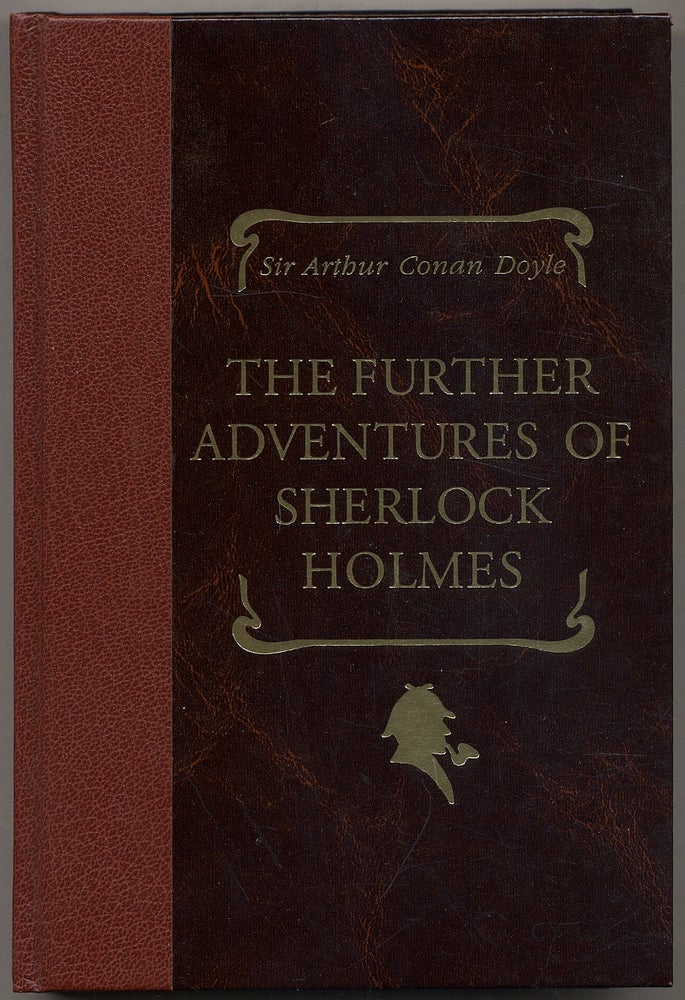 Item #341042 The Further Adventures of Sherlock Holmes. Arthur Conan DOYLE.