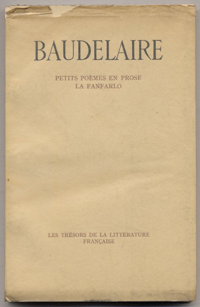 Item #341487 Petits Poems en Prose La Fanfarlo. BAUDELAIRE, Charles.