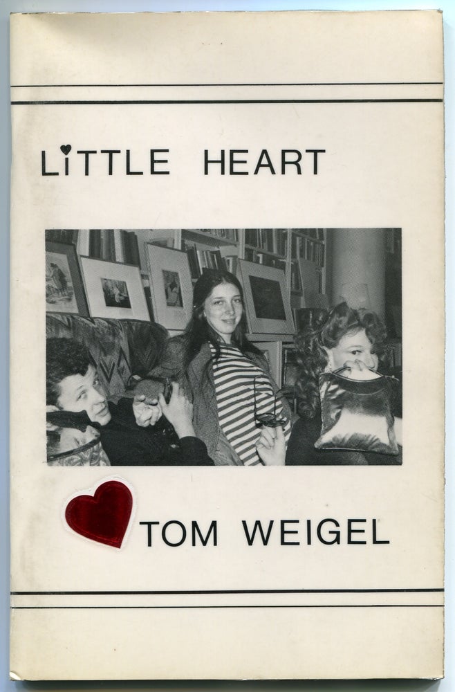 Item #341882 Little Heart. Tom WEIGEL.