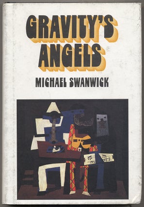 Item #341911 Gravity's Angels. Michael SWANWICK