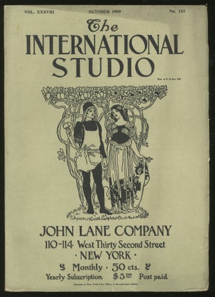 Item #342073 The International Studio: October, 1909, Vol. XXXVIII, No. 152