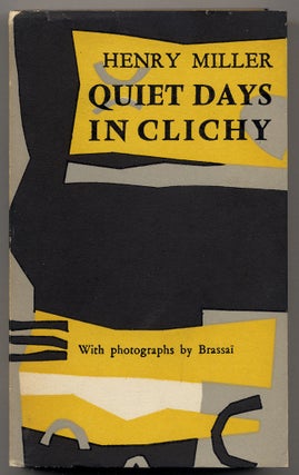 Item #342267 Quiet Days in Clichy. Henry MILLER
