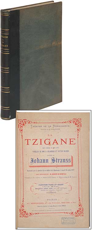 Item #342277 La Tzigane: Opéra Comique en Trois Actes. Johann STRAUSS, Zulma Bouffar.
