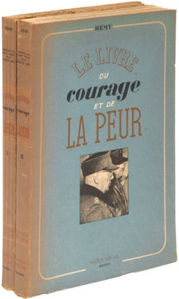 Le livre du Courage et de La Peur. Juin 1942 -Novembre 1943