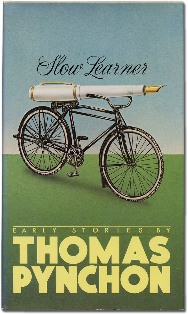 Item #342478 Slow Learner: Early Stories. Thomas PYNCHON.