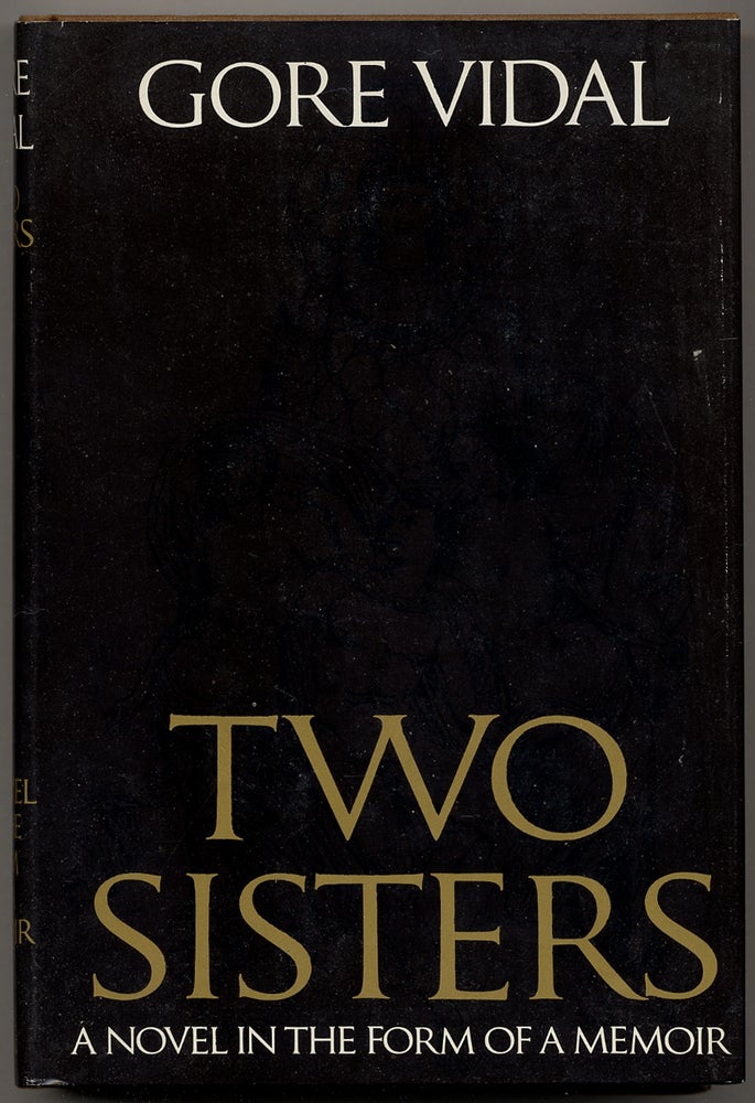 Item #342666 Two Sisters. Gore VIDAL.