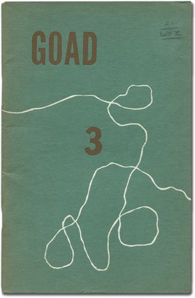 Item #342951 Goad – Volume 1, Number 3, Summer 1952. Larry EIGNER, Walker Williams, Dwight...