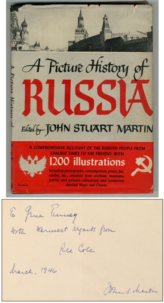 Item #343071 A Picture History of Russia. John Stuart MARTIN.