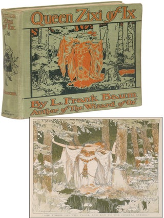 Item #343342 Queen Zixi of Ix. L. Frank BAUM