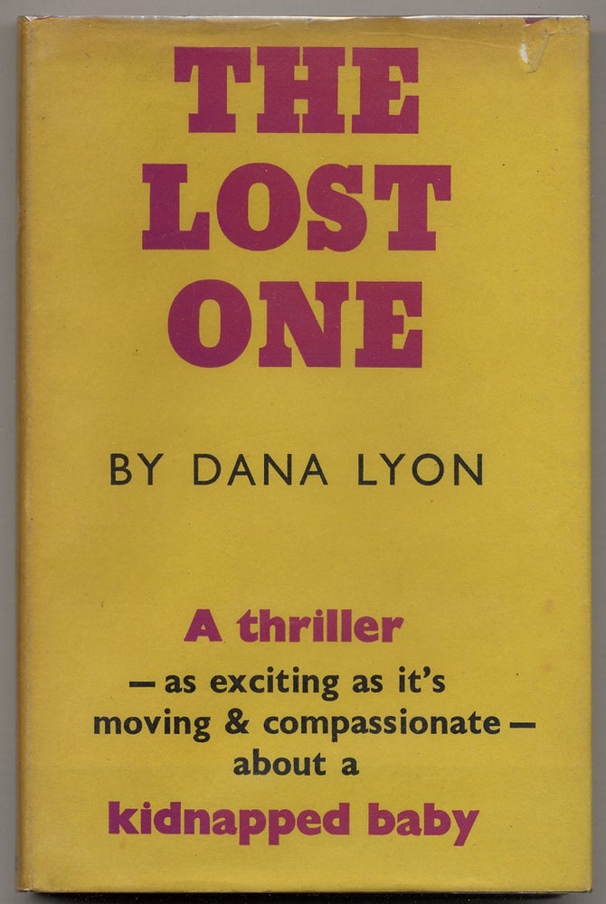 Item #343652 The Lost One. Dana LYON.
