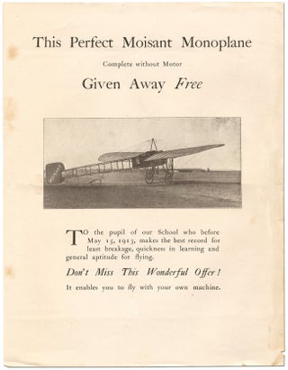 Item #343682 [Broadside]: This Perfect Moisant Monoplane Complete Without Motor Given Away Free....