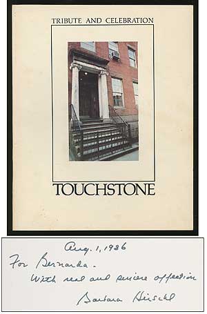Item #344410 A Celebration of the Touchstone Gallery and a Tribute to its Founder Barbara Hirschl. Barbara HIRSCHL.
