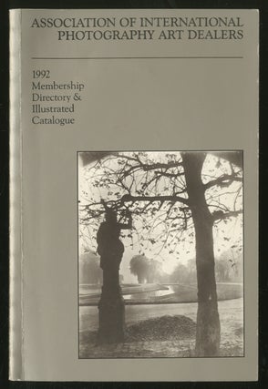 Item #344488 Association of International Photography Art Dealers: 1992 Membership Directory and...