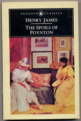 Item #344565 The Spoils of Poynton. Henry JAMES