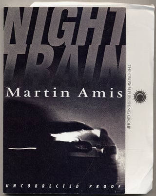 Item #344923 Night Train. Martin AMIS