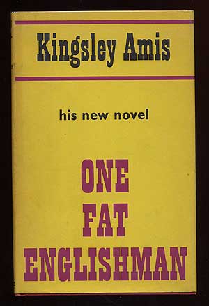 Item #34494 One Fat Englishman. Kingsley AMIS.