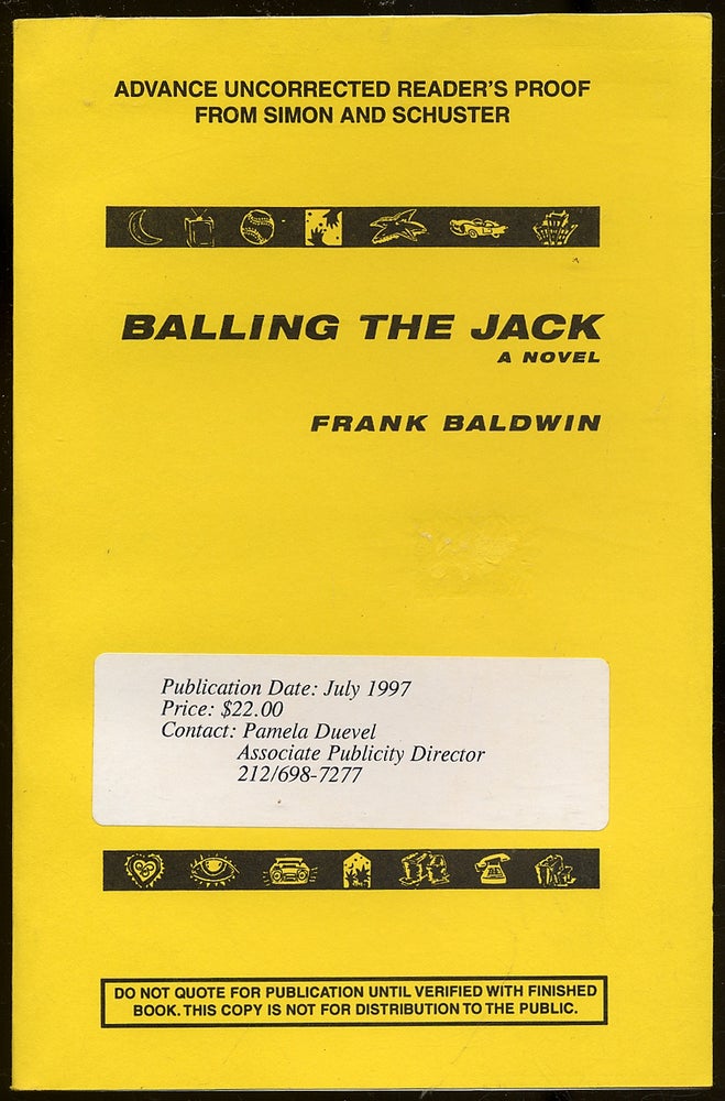 Item #344991 Balling the Jack. Frank BALDWIN.