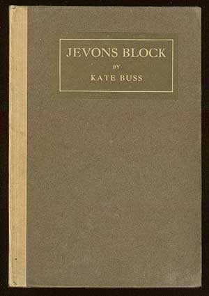 Item #34517 Jevons Block: A Book of Sex Enmity. Kate BUSS.