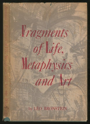 Fragments of Life, Metaphysics and Art