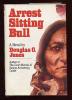 Arrest Sitting Bull