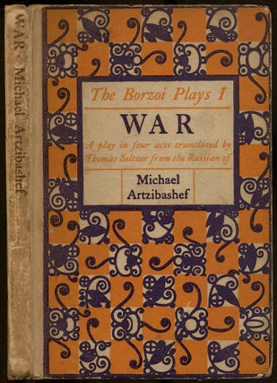 Item #345854 The Borzoi Plays I: War. Michael ARTZIBASHEF