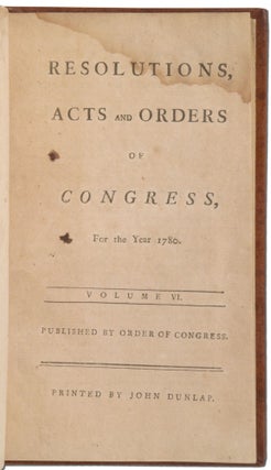 Resolutions, Acts and Orders of Congress, For the Year 1780