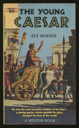 Item #346726 The Young Caesar. Rex WARNER