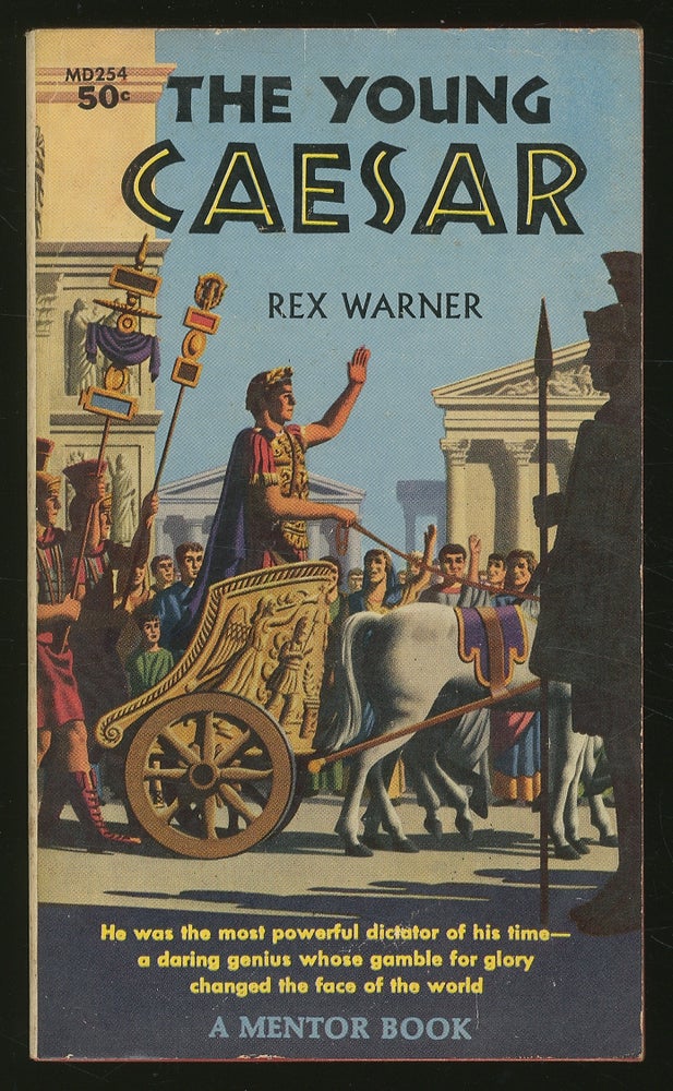 Item #346726 The Young Caesar. Rex WARNER.