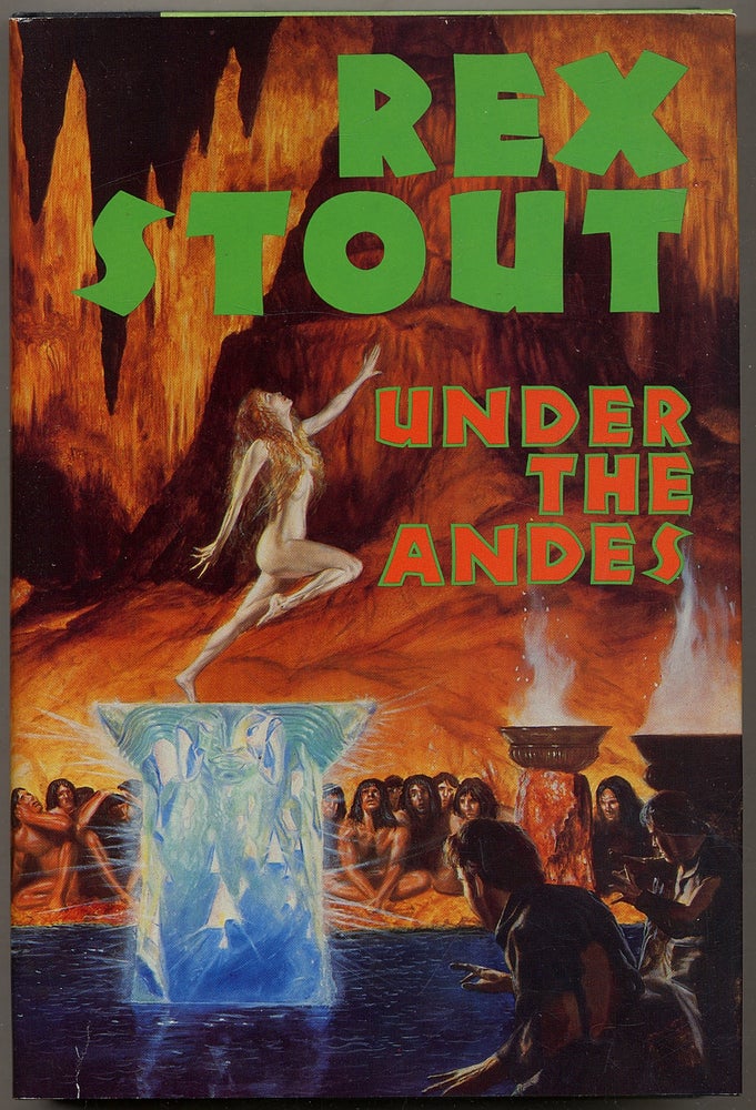 Item #347239 Under the Andes. Rex STOUT.