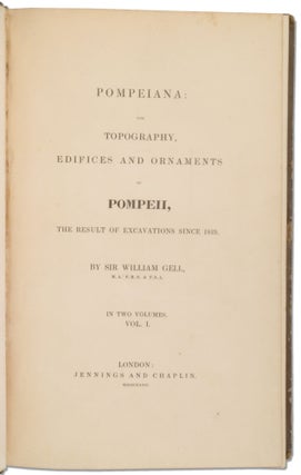 Pompeiana: the Topography, Edifices and Ornaments of Pompeii