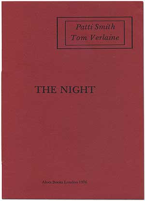Item #347388 The Night. Patti SMITH, Tom Verlaine.
