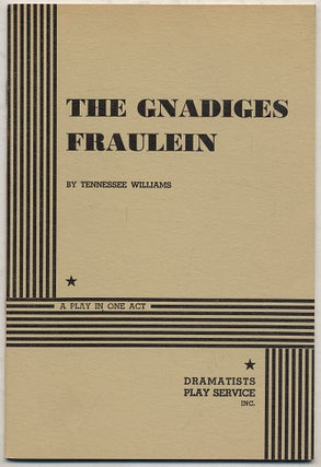 Item #347942 The Gnadiges Fraulein. Tennessee WILLIAMS