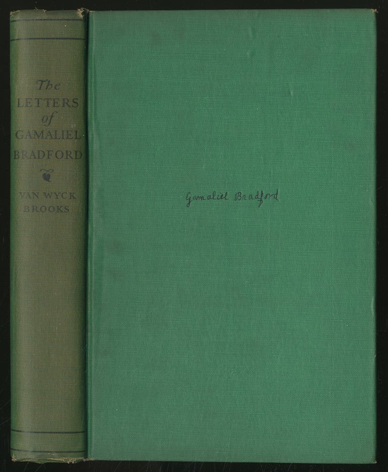 Item #348608 The Letters of Gamaliel Bradford 1918 - 1931. Van Wyck BROOKS.