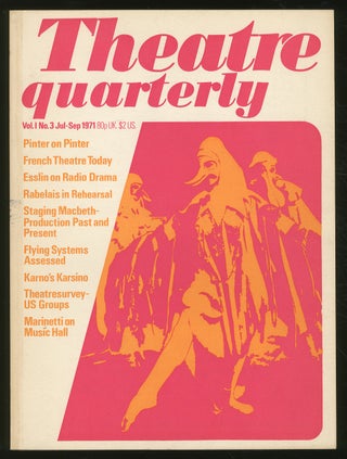 Item #348610 Theatre Quarterly: Vol. I, No. 3, July-September 1971. Roger HUDSON, Harold Pinter