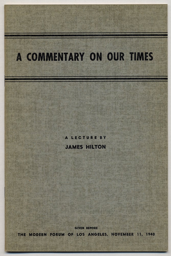 Item #348921 A Commentary on Our Times. James HILTON.