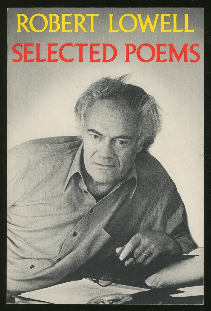 Item #349213 Selected Poems. Robert LOWELL.