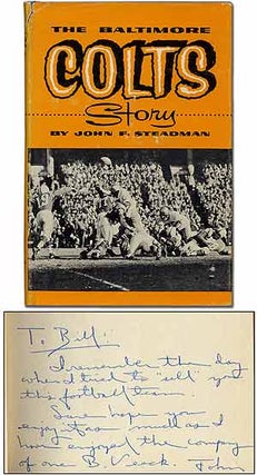 Item #349250 The Baltimore Colts Story. John F. STEADMAN