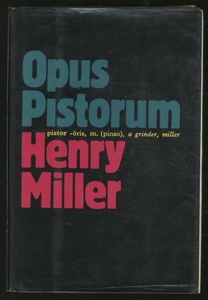 Item #349338 Opus Pistorum. Henry MILLER