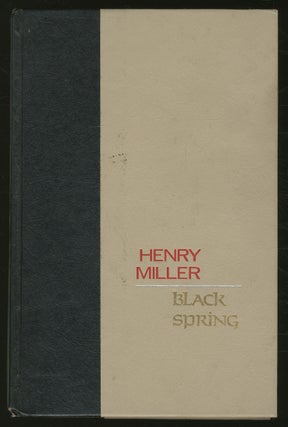 Item #349456 Black Spring. Henry MILLER