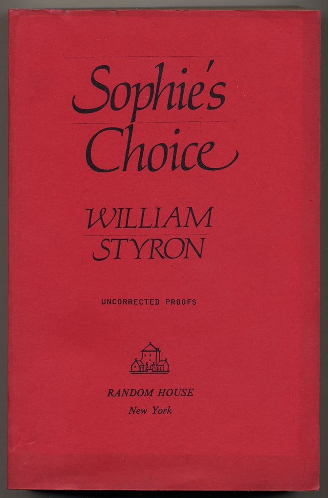 Item #349471 Sophie's Choice. William STYRON.