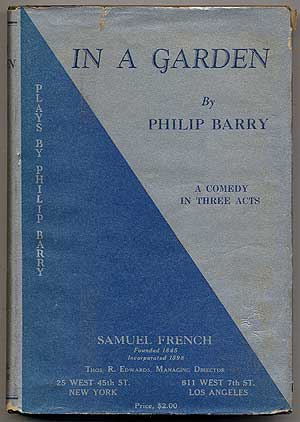 Item #35 In a Garden. Philip BARRY.