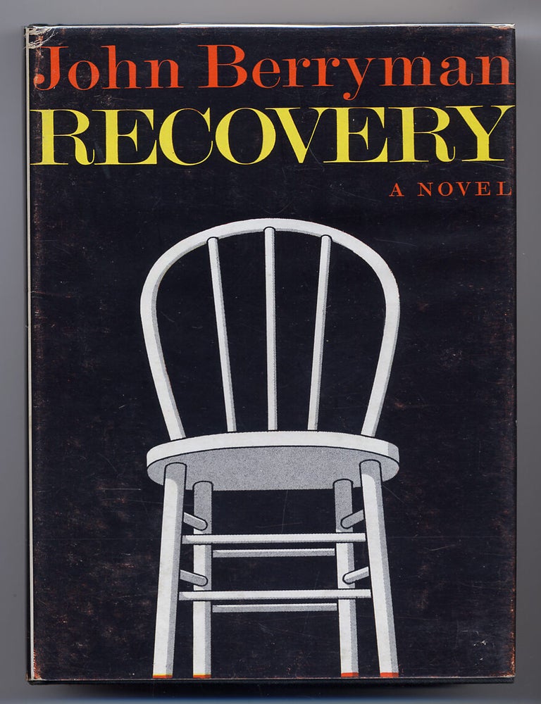 Item #35000 Recovery. John BERRYMAN.