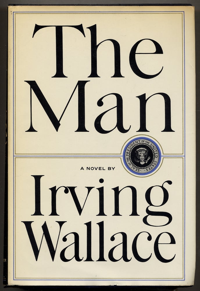 Item #350108 The Man. Irving WALLACE.