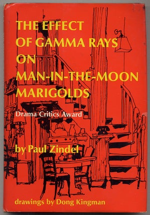 Item #350109 The Effect of Gamma Rays on Man-in-the-Moon Marigolds. Paul ZINDEL