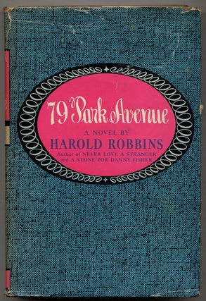 79 Park Avenue. Harold ROBBINS.