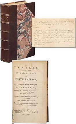 Item #350215 Travels Through the Interior Parts of North America, in the Years 1766, 1767, and...