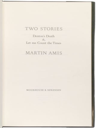 Two Stories: Denton's Death & Let Me Count the Times