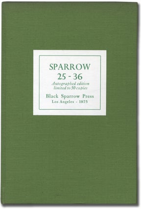 Item #350367 Sparrow 25-36 Autographed Edition Limited to 50 Copies. Charles BUKOWSKI, David...